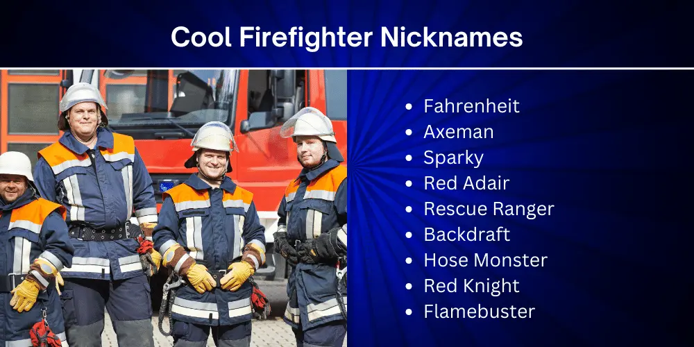 Cool Firefighter Nicknames
