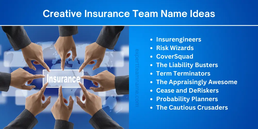 Creative Insurance Team Name Ideas