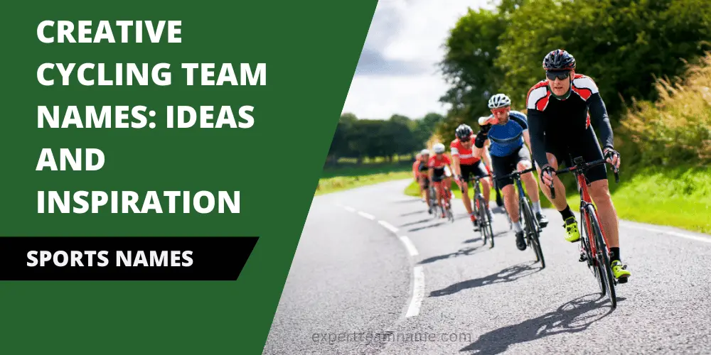 155+ Creative Cycling Team Names: Ideas and Inspiration