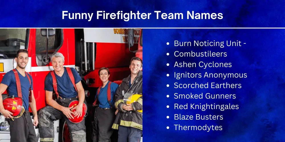 Funny Firefighter Team Names