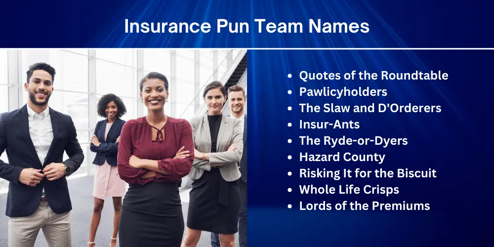 Insurance Pun Team Names