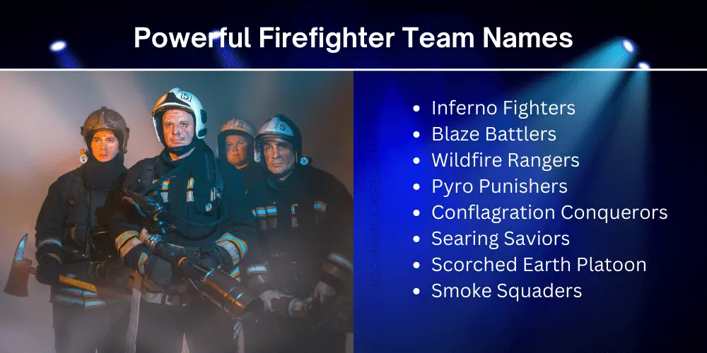 Powerful Firefighter Team Names