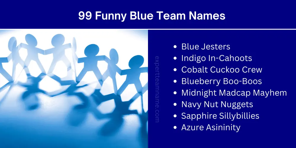 99 Funny Blue Team Names