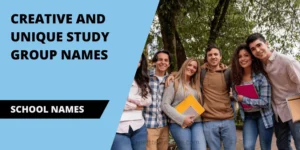 Creative And Unique Study Group Names