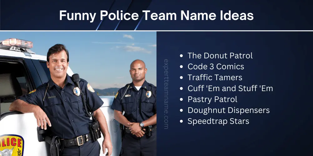 Funny Police Team Name Ideas