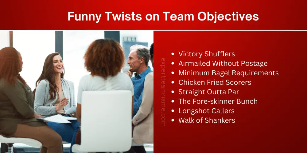 Funny Twists on Team Objectives