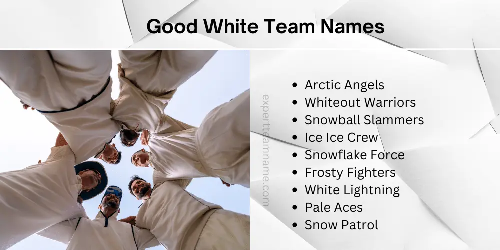 Good White Team Names