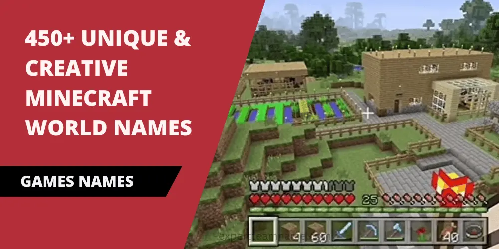 450+ Unique & Creative Minecraft World Names: Ideas for 2024