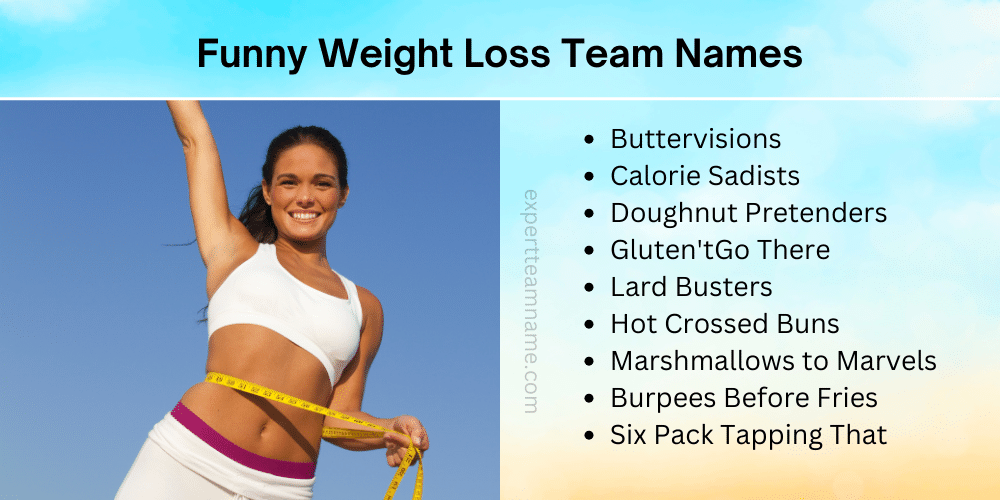 Funny Weight Loss Team Names