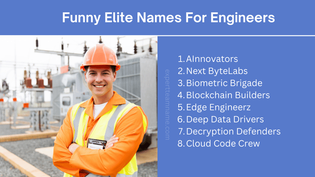 Funny Elite Names For Engineers