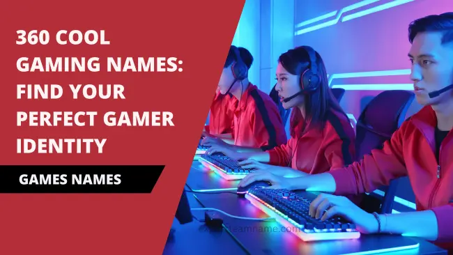 Cool Gaming Names