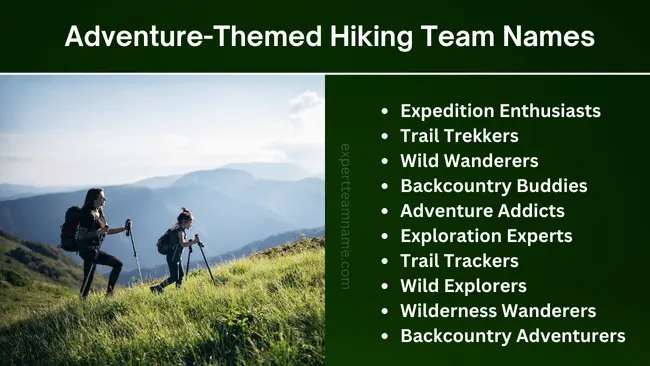 Adventure-Themed Hiking Team Names