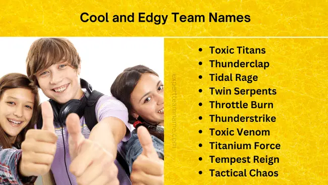 Cool and Edgy Team Names