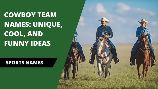 Cowboy Team Names