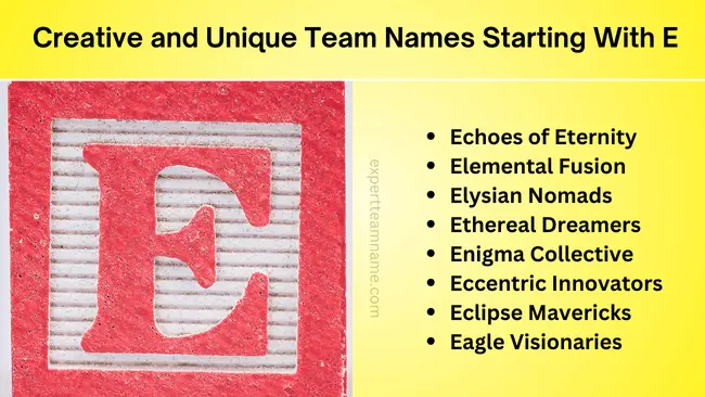 Creative and Unique Team Names Starting With E