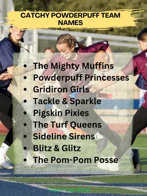 Catchy Powderpuff Team Names