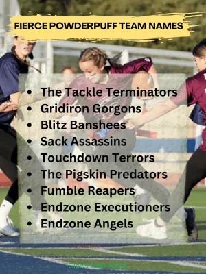 Fierce Powderpuff Team Names