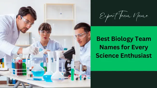 Biology Team Names