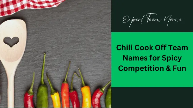 Chili Cook Off Team Names