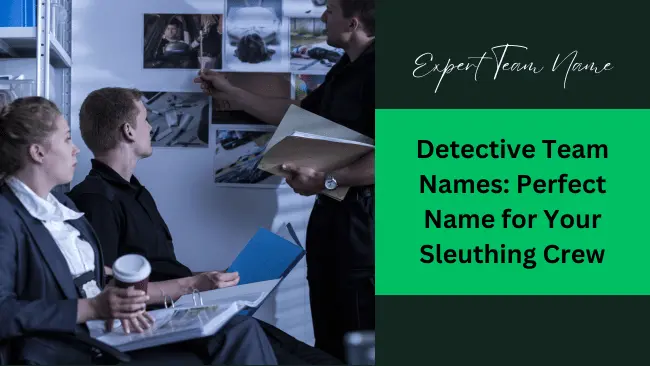 Detective Team Names