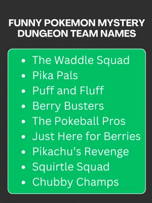 Funny Pokemon Mystery Dungeon Team Names