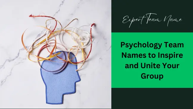 Psychology Team Names