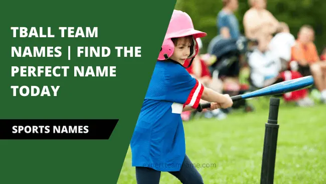 Tball Team Names