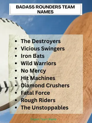 Badass Rounders Team Names