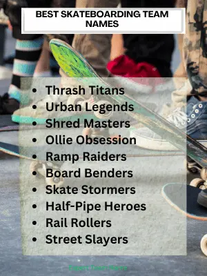 Best Skateboarding Team Names