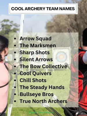 Cool Archery Team Names