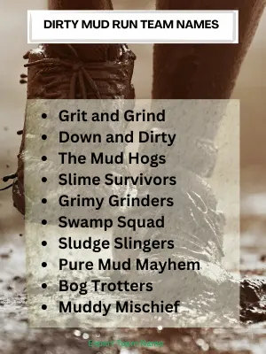 Dirty Mud Run Team Names