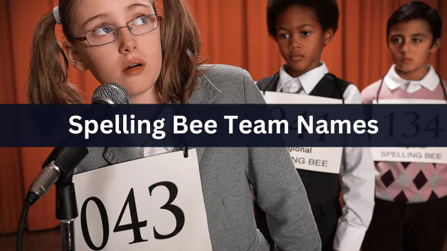 Spelling Bee Team Names