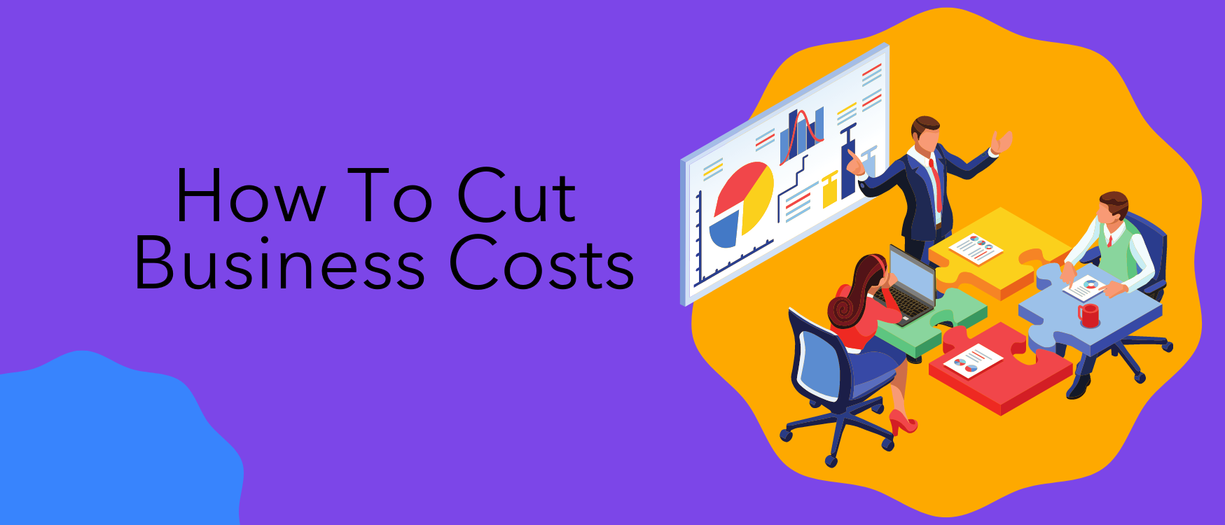How to Cut Business Costs Effectively 1